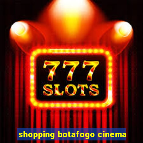 shopping botafogo cinema